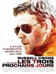 Les Trois prochains Jours (2010)