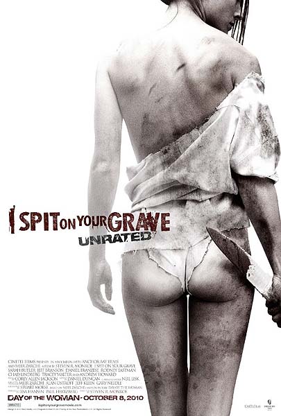 I Spit on Your Grave (2010)