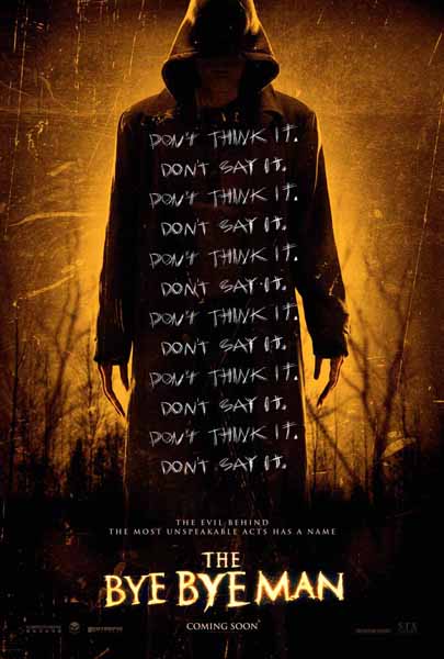 The Bye Bye Man (2017) The Bye Bye Man (2017)