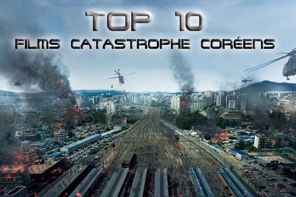 Top 10 Films Catastrophe Coréens