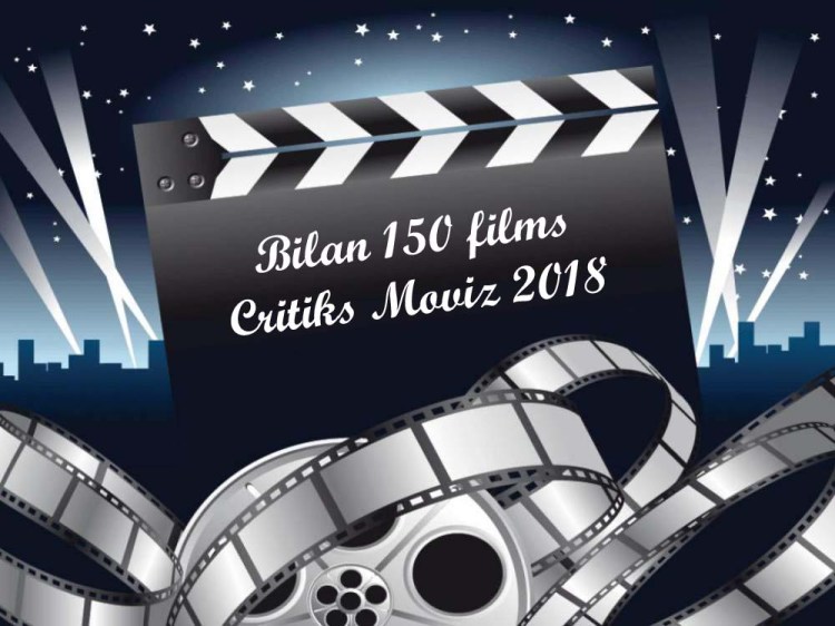 Bilan 150 films (2018)