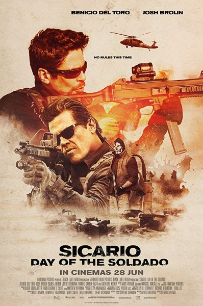Sicario: Day of the Soldado (2018) Sicario: Day of the Soldado (2018)