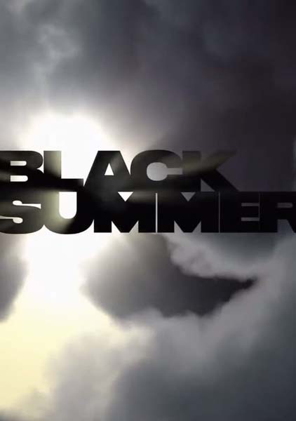 Black Summer Saison 1