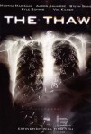 The Thaw (2009)