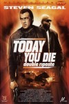 Today You Die (2005)