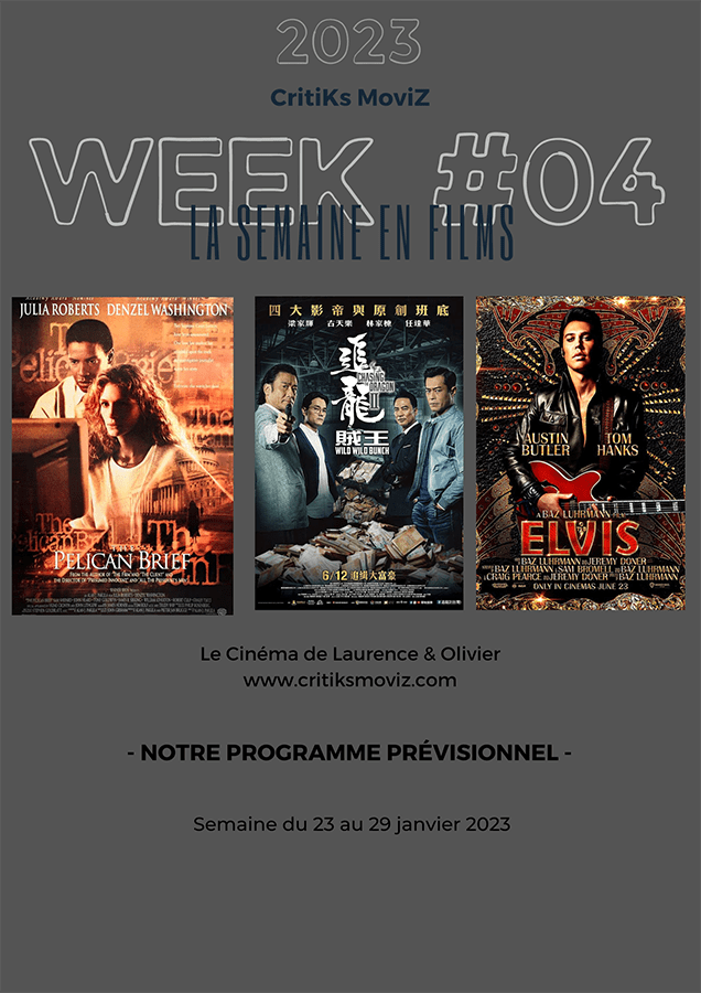 Notre programmation pour la 4ème semaine de 2023.